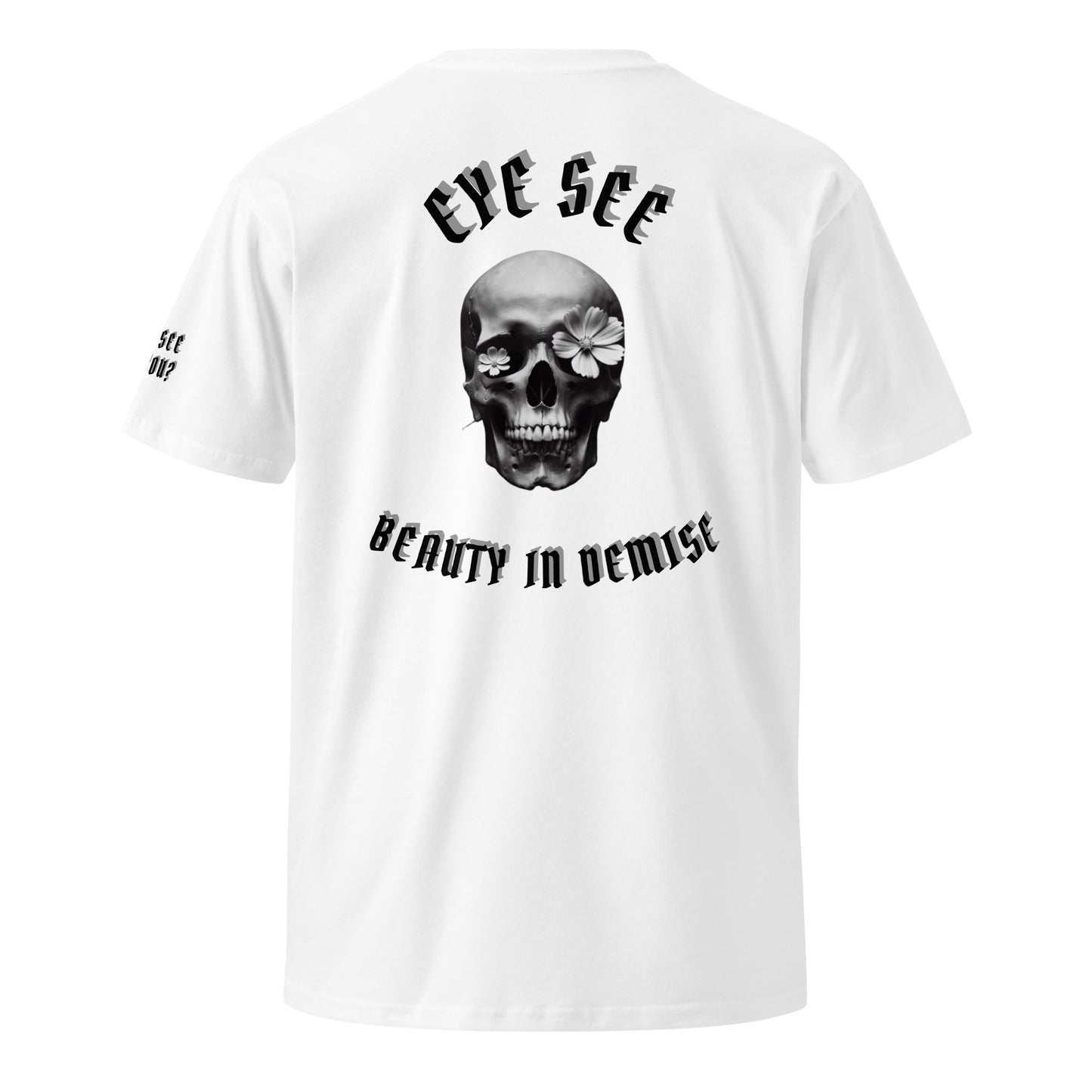 Beauty in Demise premium t-shirt