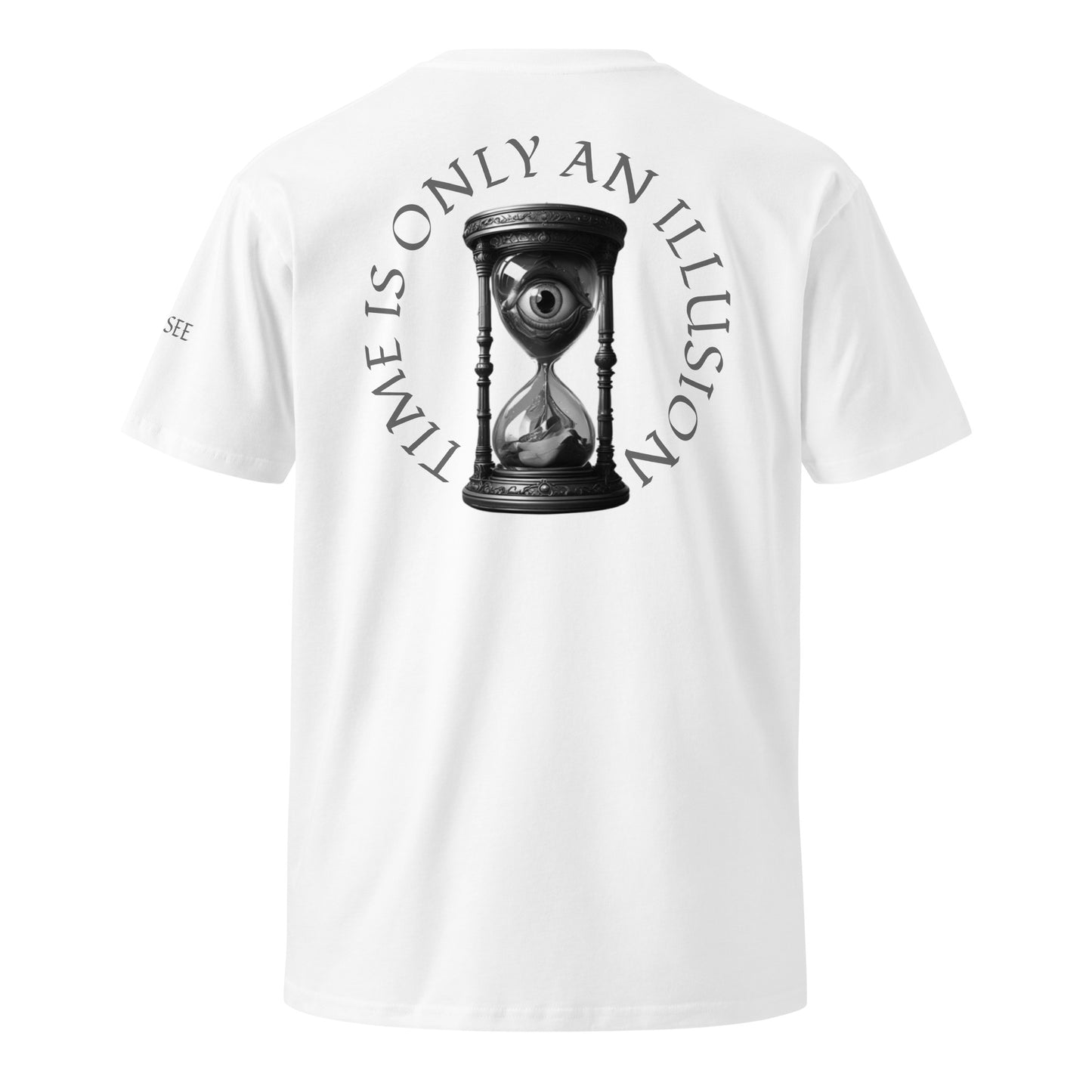 Time the greatest illusion premium t-shirt